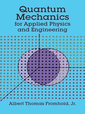 cover image of Quantum Mechanics for Applied Physics and Engineering